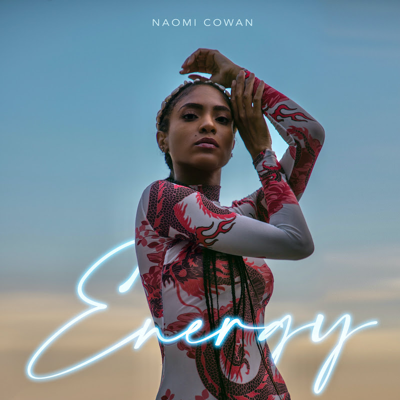 Premiere: Naomi Cowan Taps Into Her ‘Energy’ In New Music Video