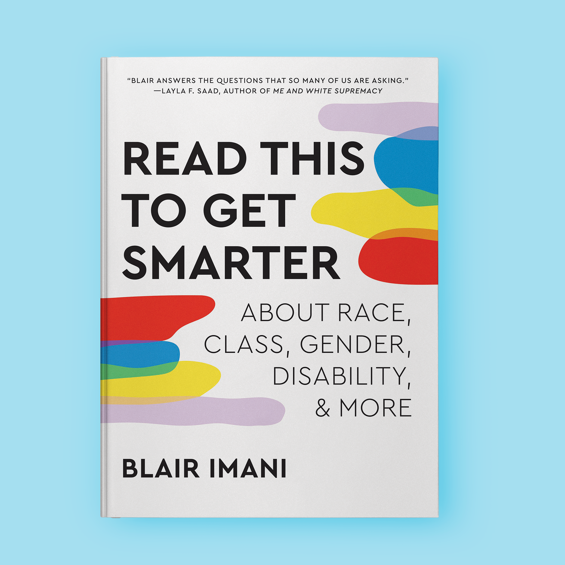 EXCLUSIVE: Blair Imani Reveals Cover Art For Her New Book, ‘Read This To Get Smarter’