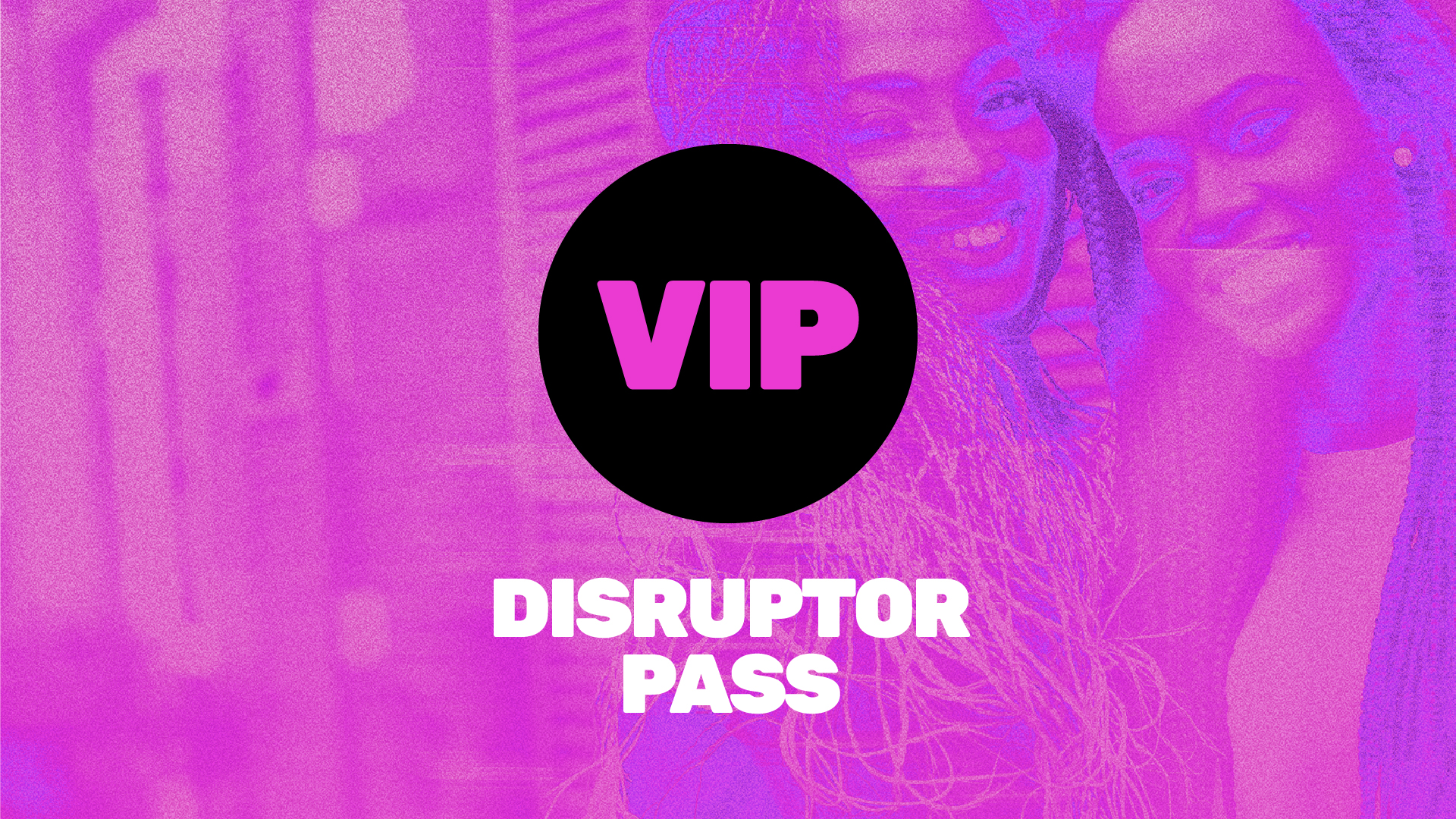 Disrupt The GU Summit With The VIP Experience