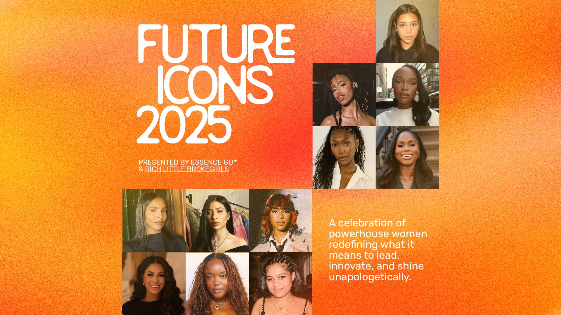 Meet The 2025 Future Icon Cohort Presented By GU & Rich Little Brokegirls