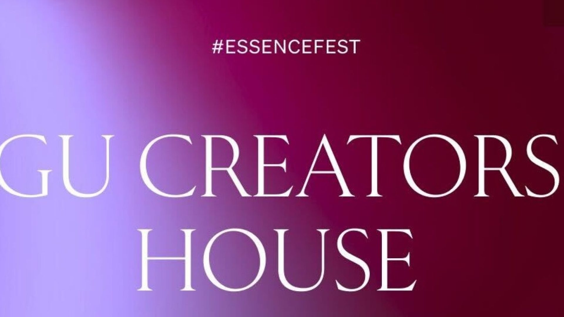 GU Creators House Returns To ESSENCE Festival 2025—Here’s What To Expect